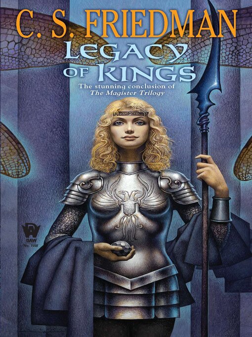 Title details for Legacy of Kings by C.S. Friedman - Available